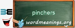 WordMeaning blackboard for pinchers